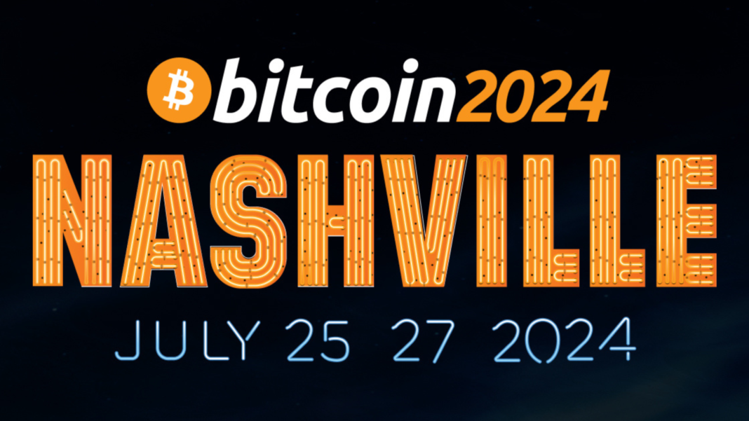 Bitcoin 2024 Nashville: Drive For Global Hyperbitcoinization